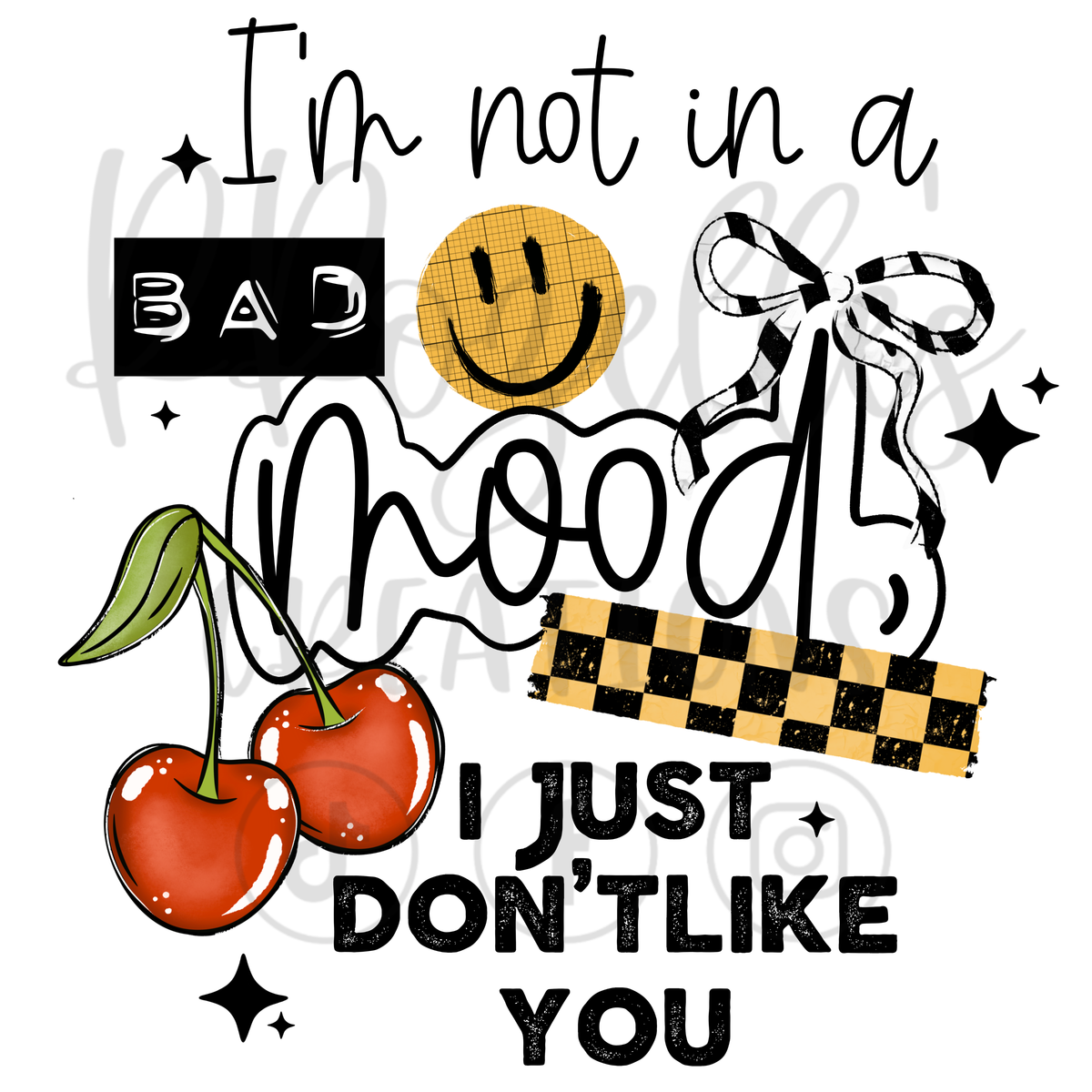 I JUST DON'T LIKE YOU!