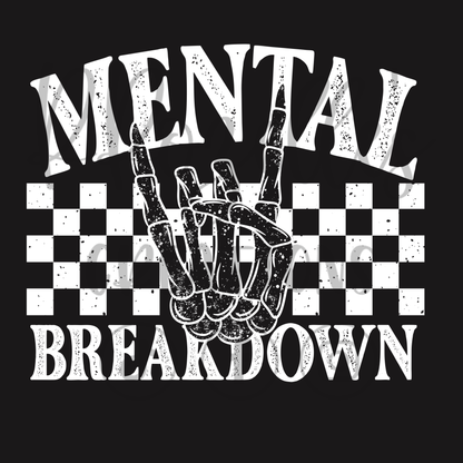 MENTAL BREAKDOWN