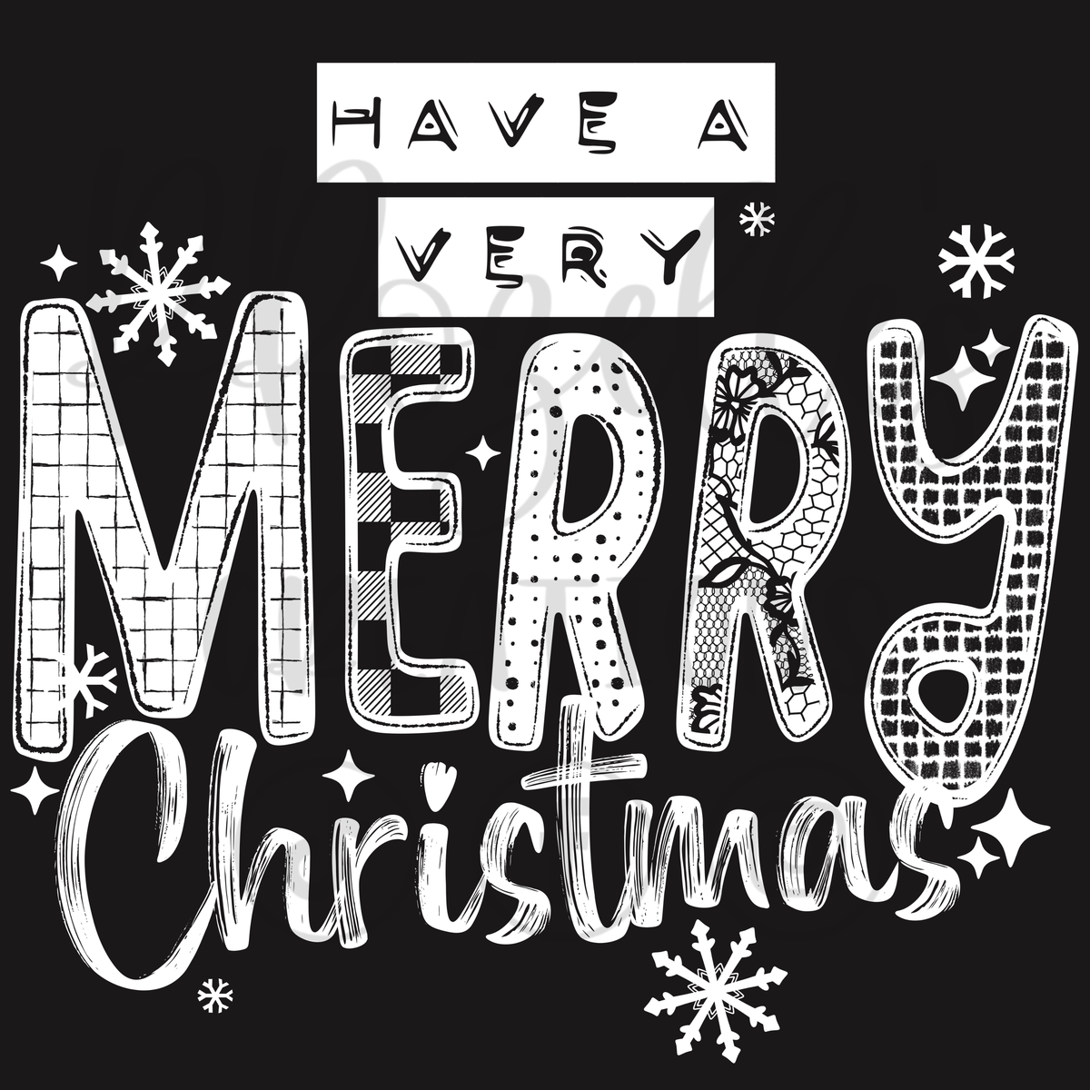 HAVE A VERY MERRY CHRISTMAS - RED OR WHITE