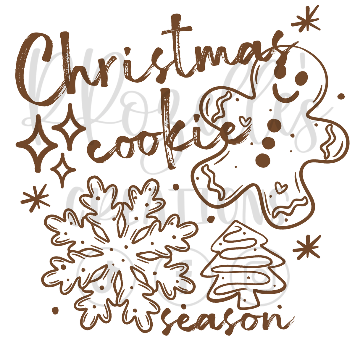 CHRISTMAS COOKIE SEASON (CREAM OR BROWN)