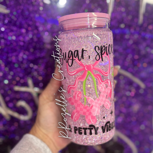 20oz Acrylic Snow Globe- Sugar, Spice, PETTY VIBES