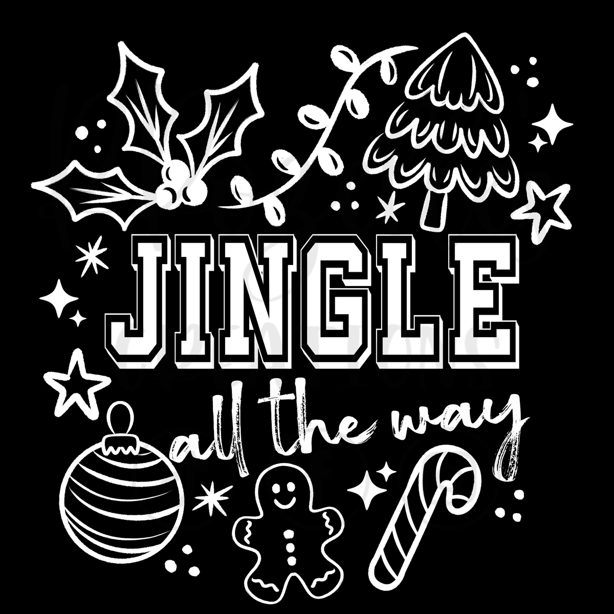 JINGLE ALL THE WAY - RED OR WHITE