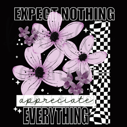 APPRECIATE EVERYTHING