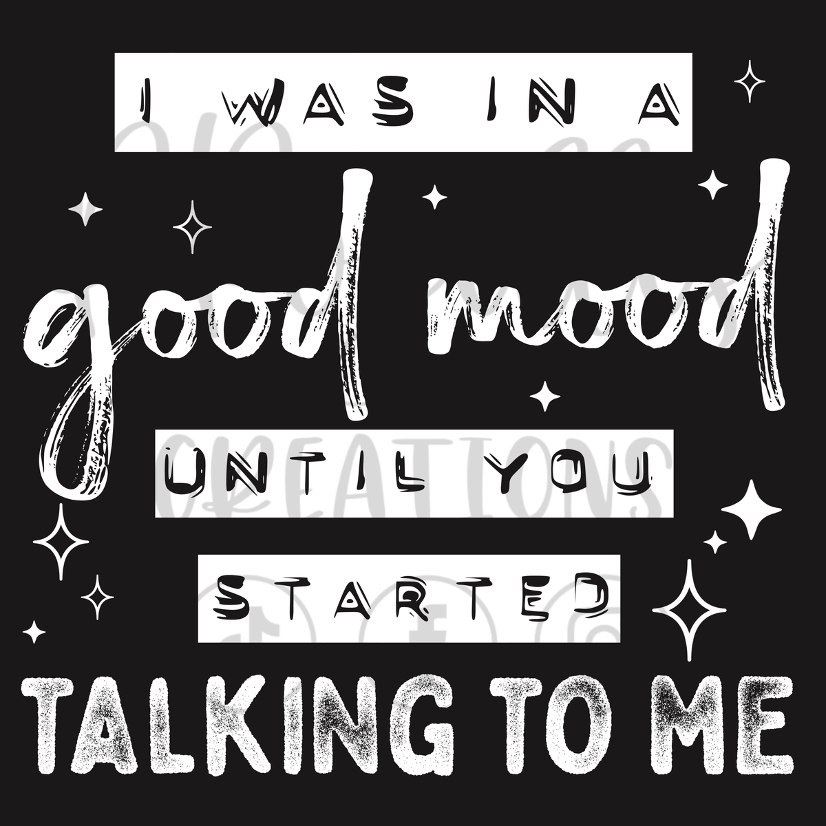 I WAS IN A GOOD MOOD- SINGLE COLOR