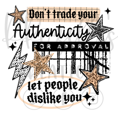 LET PEOPLE DISLIKE YOU