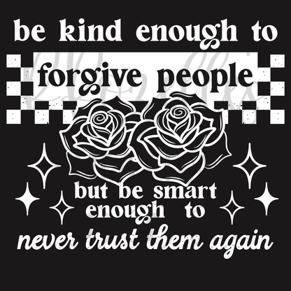 NEVER TRUST THEM AGAIN