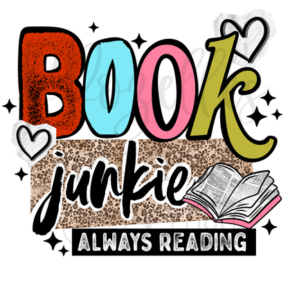 BOOK JUNKIE, ALWAYS READING
