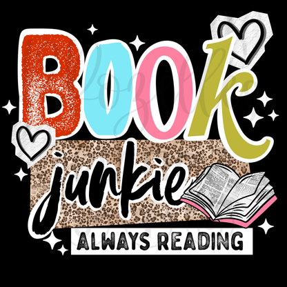 BOOK JUNKIE, ALWAYS READING
