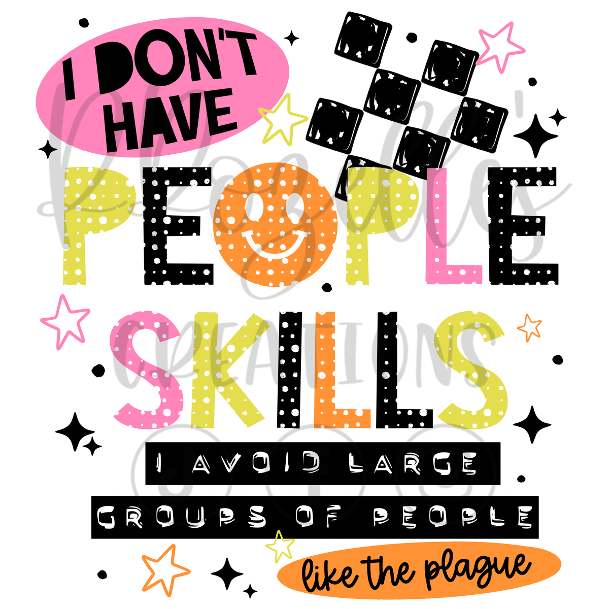 DON'T HAVE PEOPLE SKILLS
