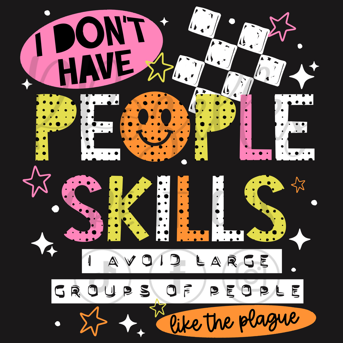 DON'T HAVE PEOPLE SKILLS