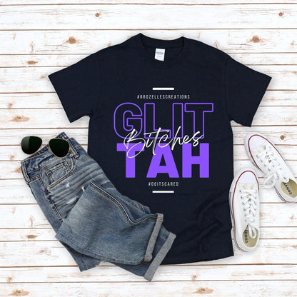 Glittah Bitches Tee- Ends 12/6