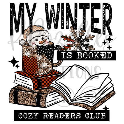 MY WINTER IS BOOKED (MATCHING SLEEVES)