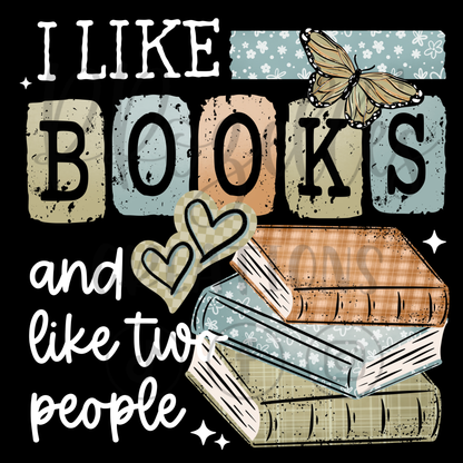 I LIKE BOOKS & LIKE TWO PEOPLE