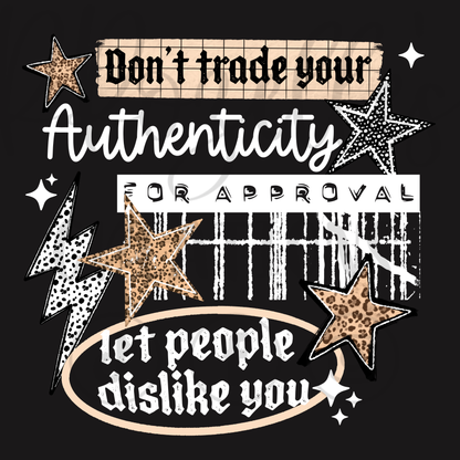 LET PEOPLE DISLIKE YOU