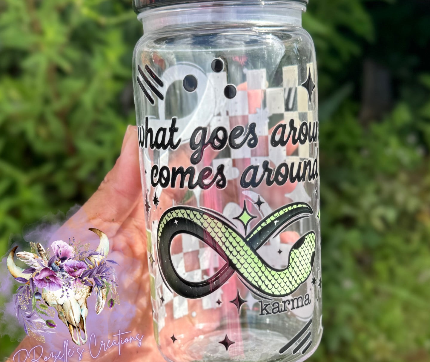 16 0z Acrylic Can- What Goes Around Comes Around