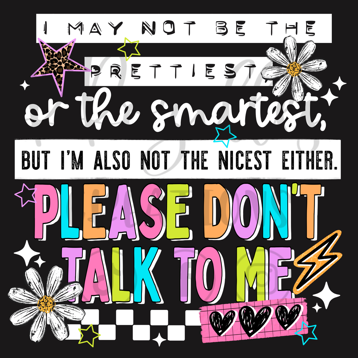 PLEASE DON'T TALK TO ME