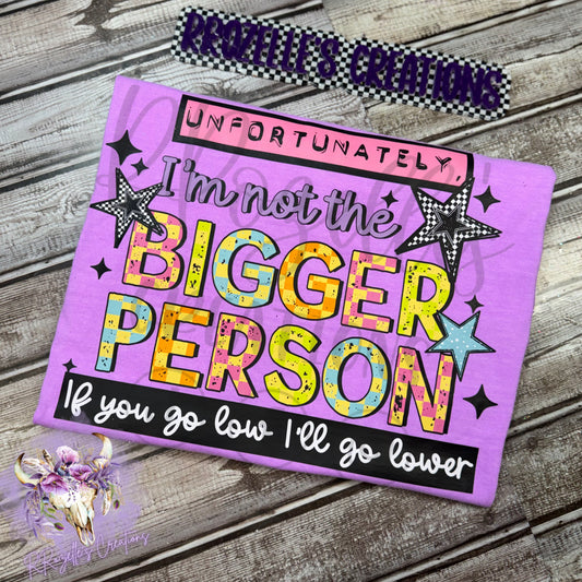 Bigger person. You go low, I go lower! — Ends 6/19