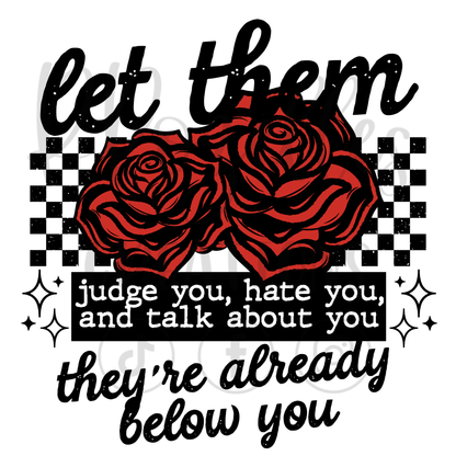 THEY'RE ALREADY BELOW YOU