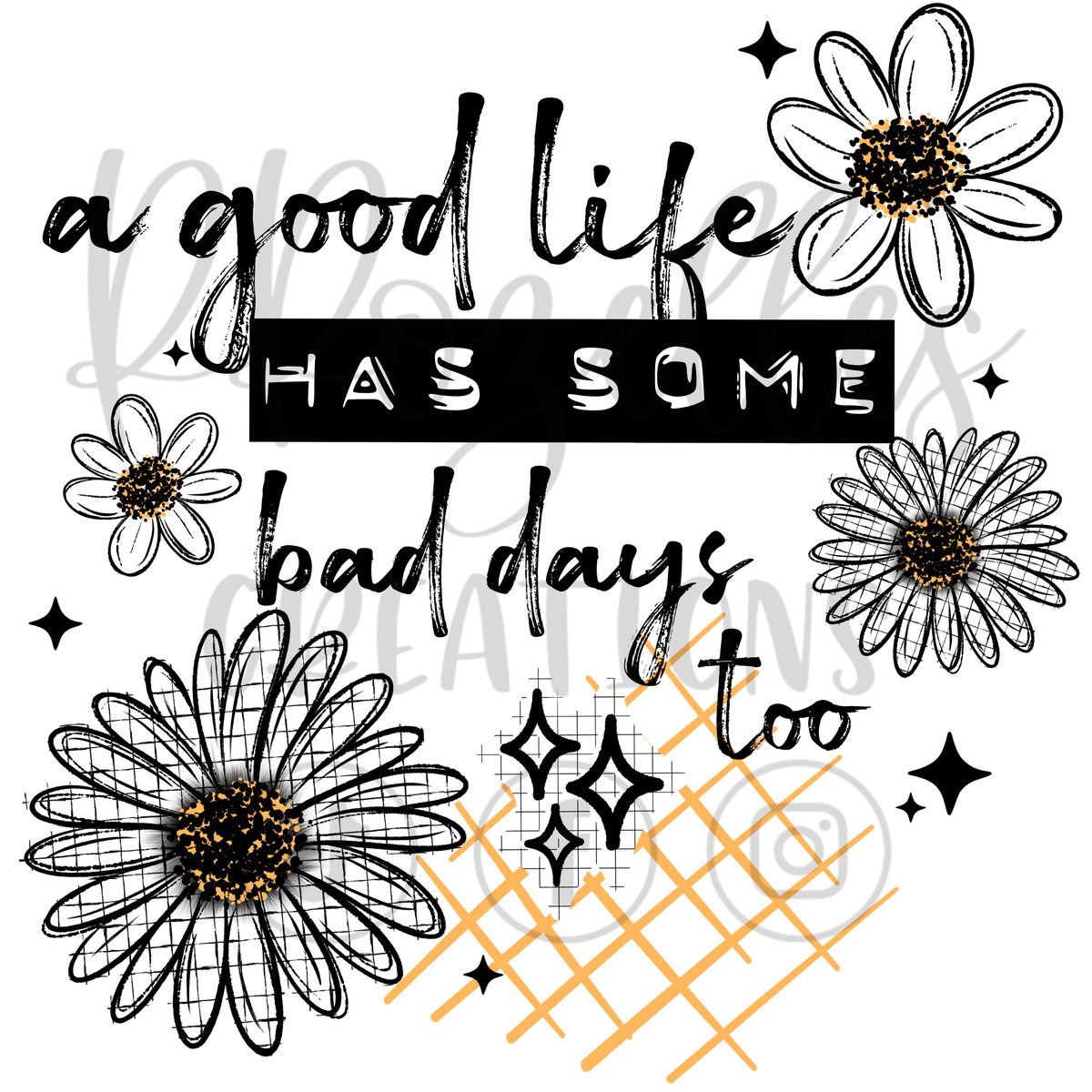 GOOD DAYS BAD LIFE