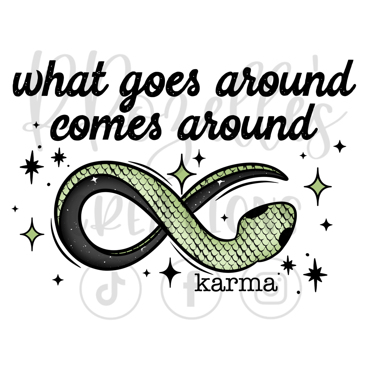 WHAT GOES AROUND COMES AROUND, KARMA (WITH OR WITHOUT POCKET)