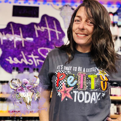 It’s OK to be a little PETTY today— Ends 1/15