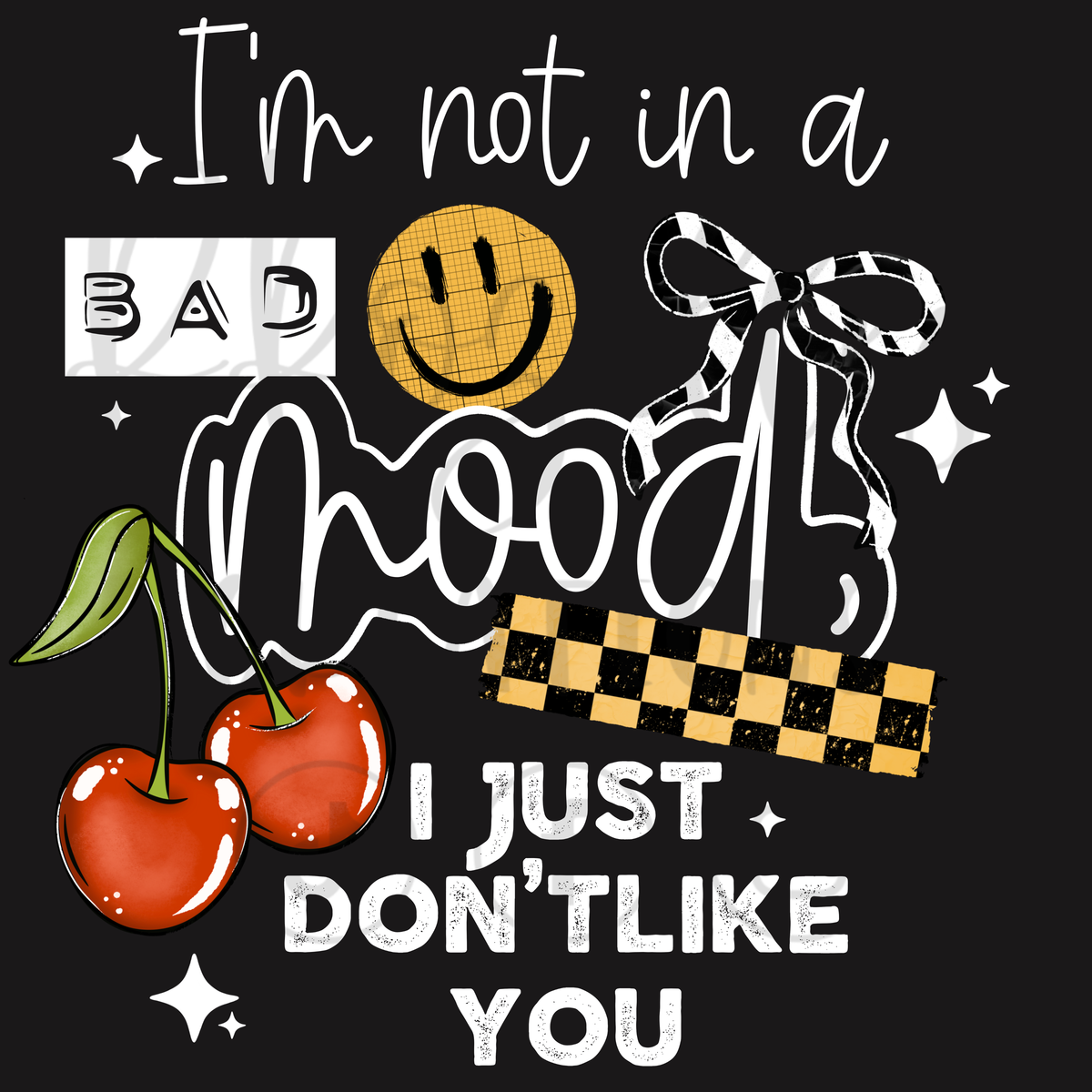 JUST DON'T LIKE YOU