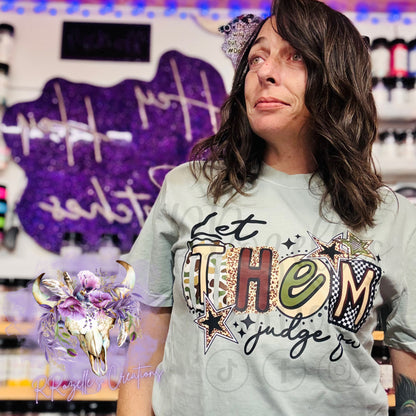 LET THEM JUDGE YOU— Ends 1/15