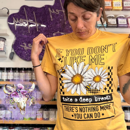 IF YOU DON'T LIKE ME, TAKE A DEEP BREATHE — Ends 3/20