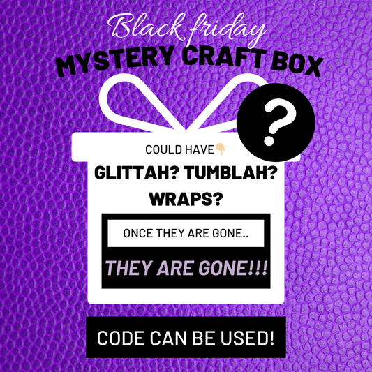 Black Friday: Extinct Glittah Mystery Boxes
