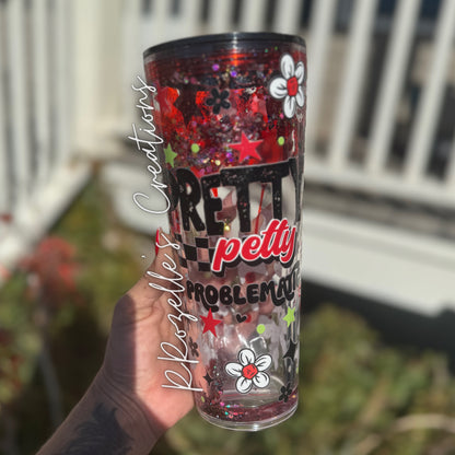 24oz Acrylic Snowglobe with Glitter Lava Drip- Pretty Petty Problematic!